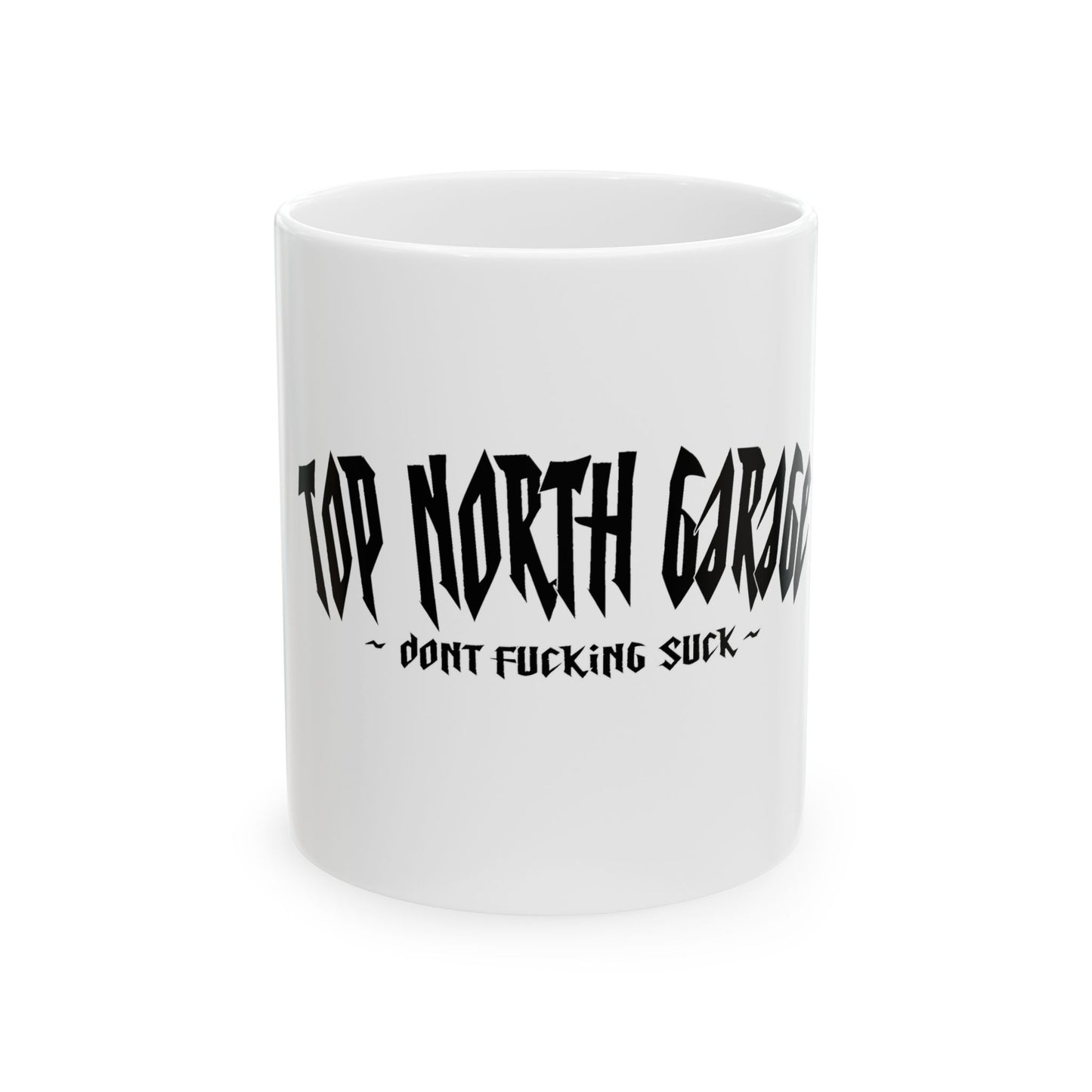 Top North Carolina Mug — “Don’t Fucking Suck” Bold Coffee Cup (11oz & 15oz)