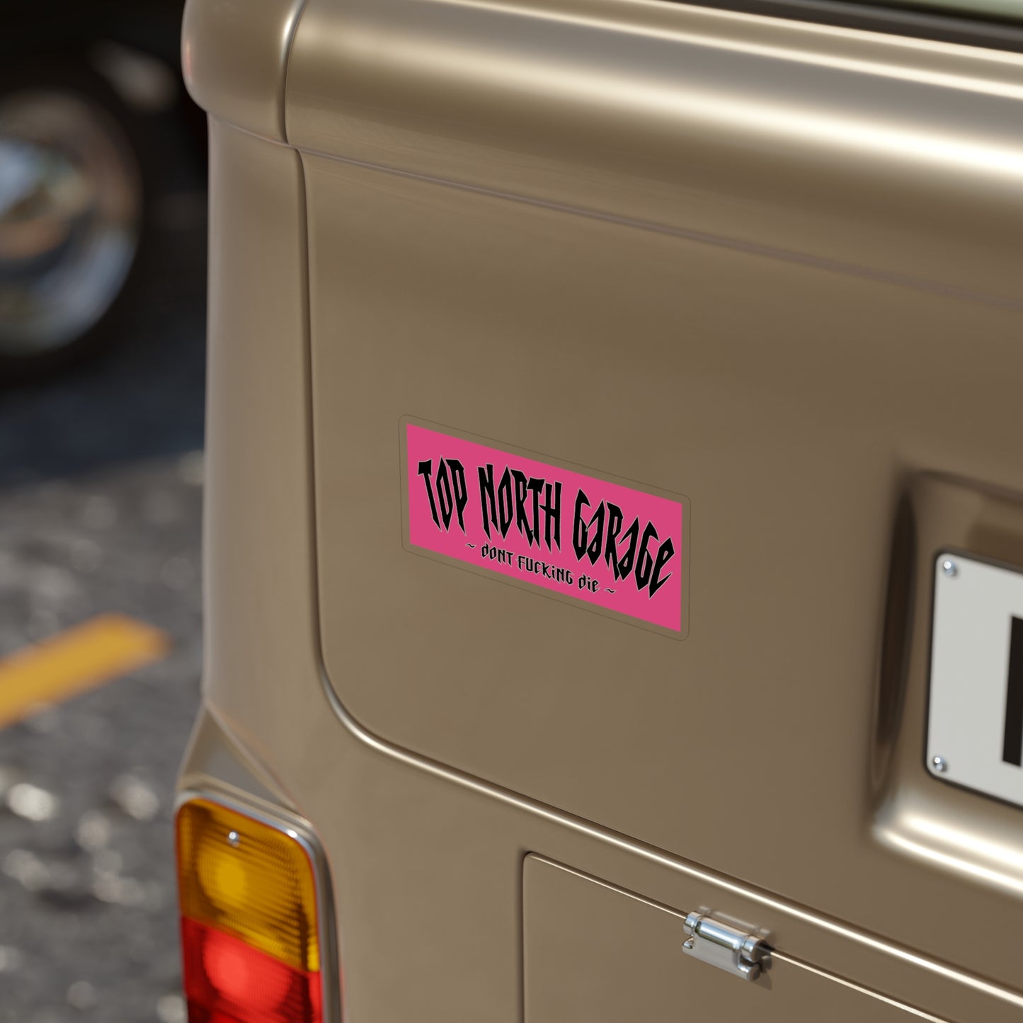 Garage Sticker — “Top North Garage” Die-Cut Outdoor Sticker (Don’t Fucking Die)