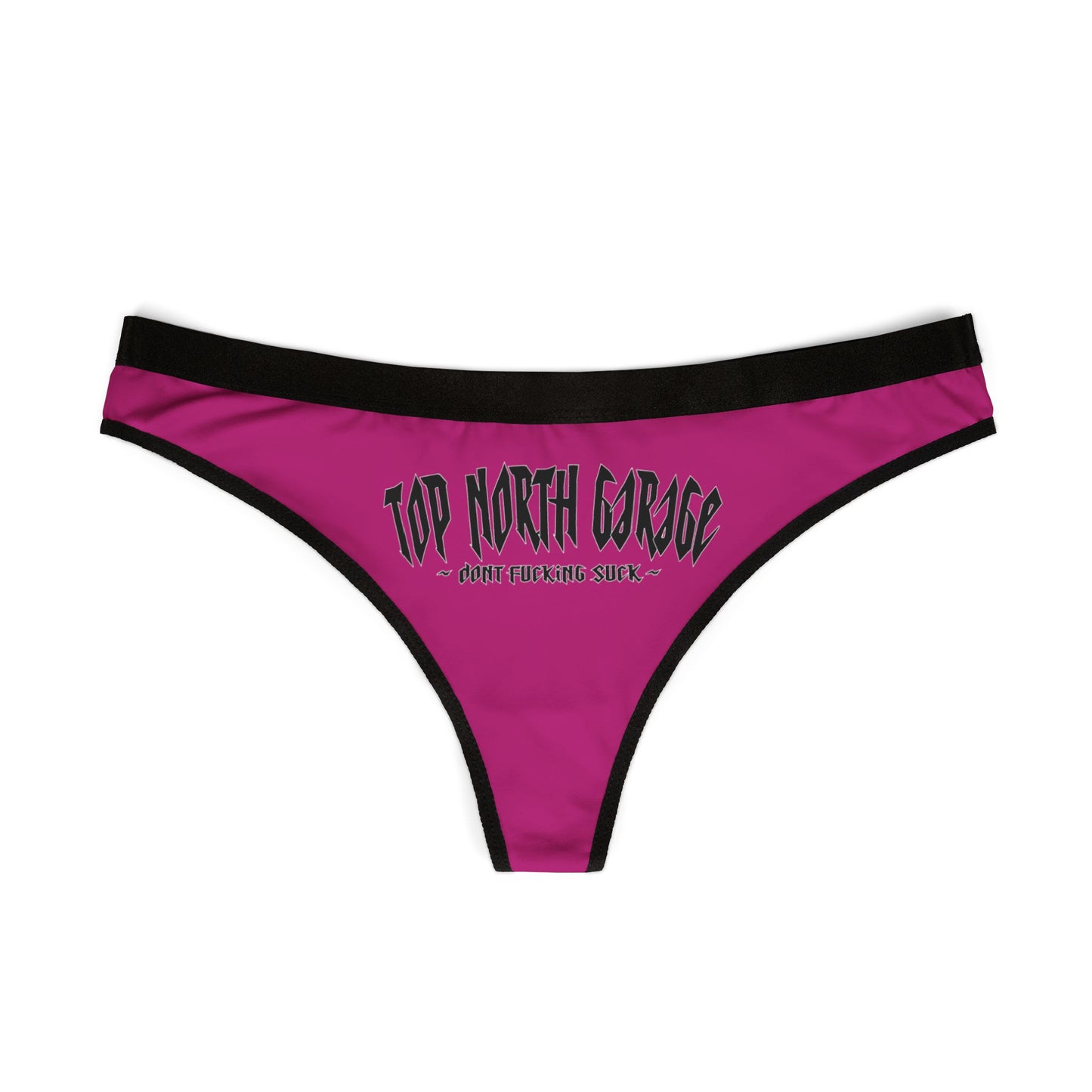 Women's Thong Panties — 'Top North Garage' Hot Pink Graphic Underwear
